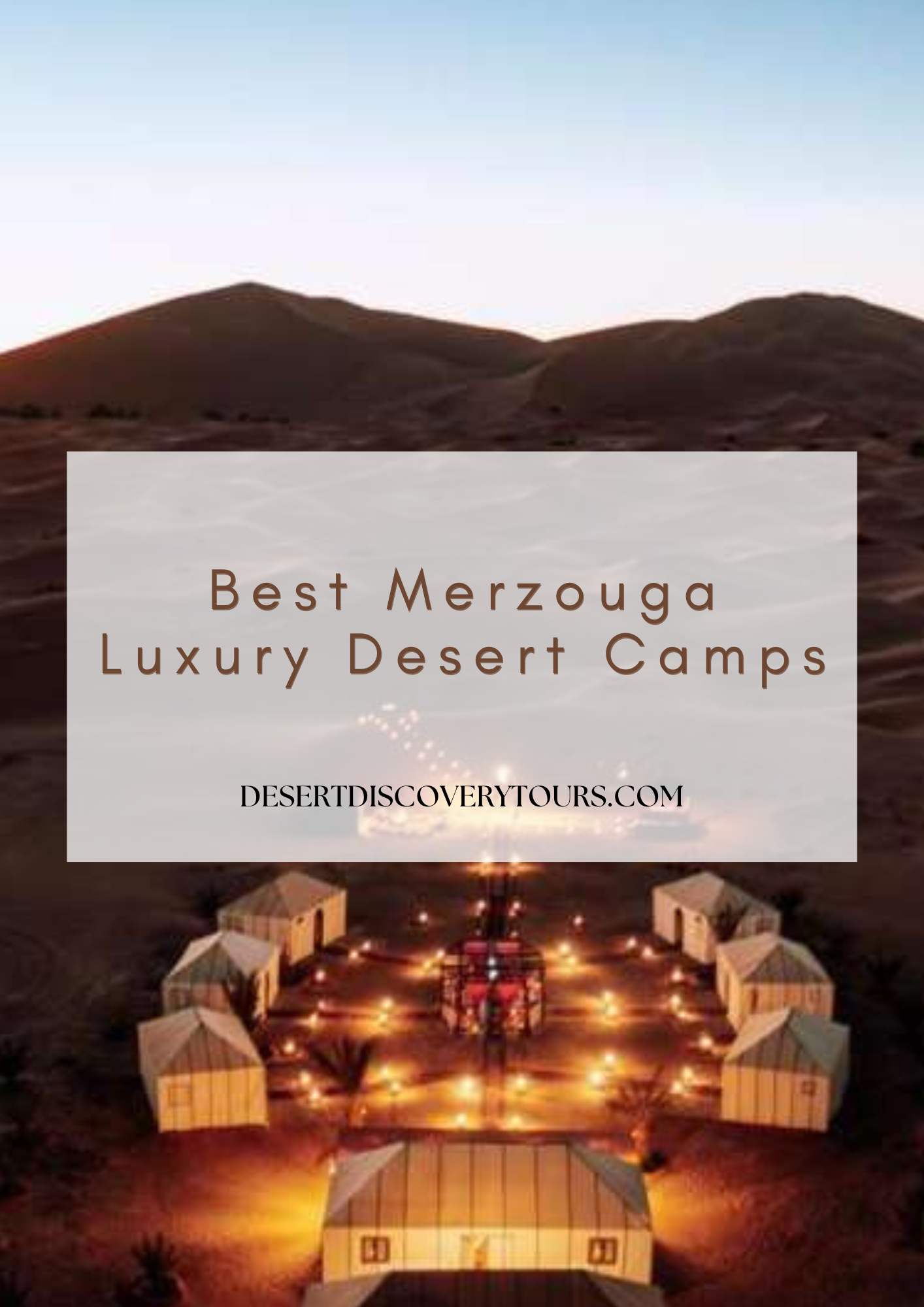 Merzouga desert Camps